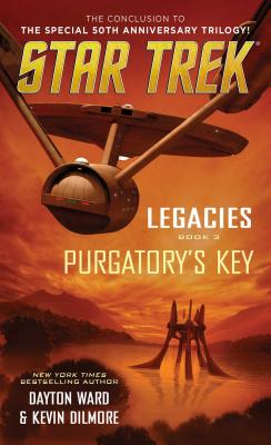 Legacies: Book #3: Purgatory's Key - Dayton Ward