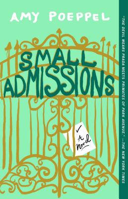 Small Admissions - Amy Poeppel