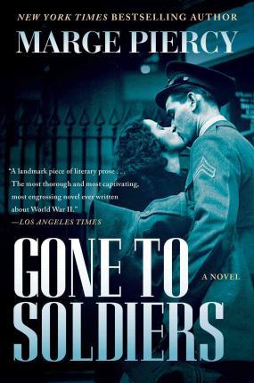 Gone to Soldiers - Marge Piercy