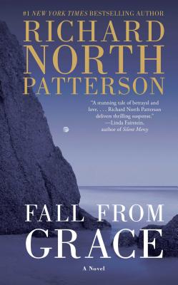 Fall from Grace - Richard North Patterson