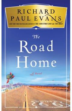 Poza produsului The Road Home - Richard Paul Evans