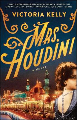 Mrs. Houdini - Victoria Kelly