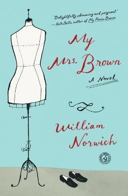 My Mrs. Brown - William Norwich