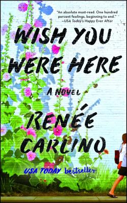 Wish You Were Here - Ren�e Carlino