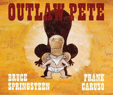 Coperta cărții 'Outlaw Pete - Bruce Springsteen'