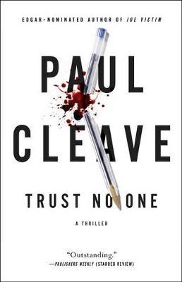 Trust No One: A Thriller - Paul Cleave