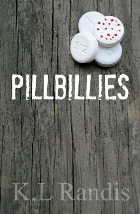 Pillbillies - K. L. Randis