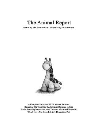 The Animal Report - David Schutten