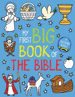 My First Big Book of the Bible - Little Bee Books