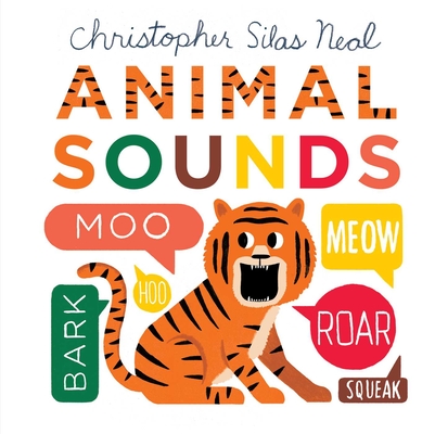 Animal Sounds - Christopher Silas Neal