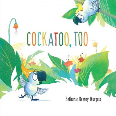 Cockatoo, Too - Bethanie Deeney Murguia