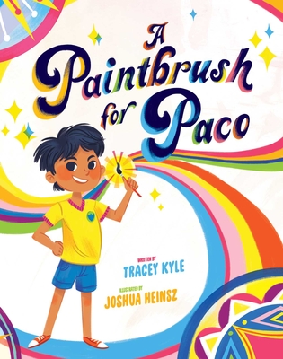 A Paintbrush for Paco - Tracey Kyle