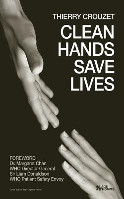 Clean Hands Save Lives - Liam Donaldson