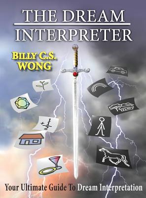 The Dream Interpreter - Billy C. S. Wong