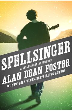 Coperta cărții 'Spellsinger - Alan Dean Foster'