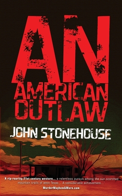 An American Outlaw - John Stonehouse