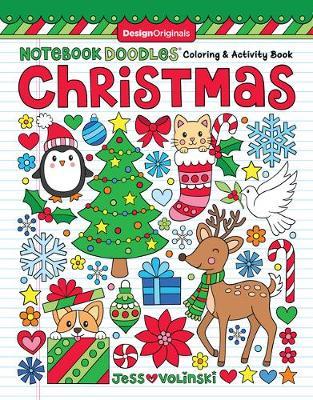 Notebook Doodles Christmas: Coloring & Activity Book - Jess Volinski