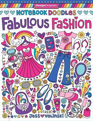 Notebook Doodles Fabulous Fashion: Coloring & Activity Book - Jess Volinski