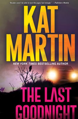The Last Goodnight - Kat Martin