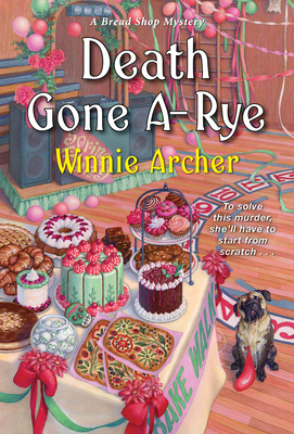Death Gone A-Rye - Winnie Archer