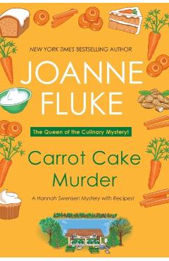 Carrot Cake Murder - Joanne Fluke