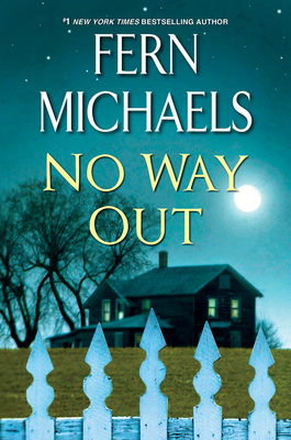 No Way Out: A Gripping Novel of Suspense - Fern Michaels