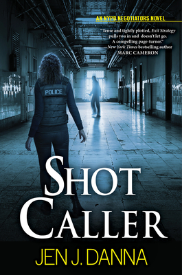 Shot Caller - Jen J. Danna