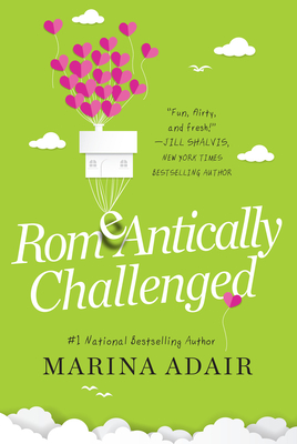 Romeantically Challenged: A Perfect Romcom Beach Read - Marina Adair