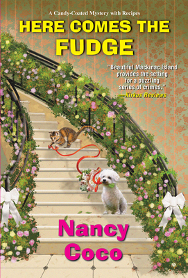 Here Comes the Fudge - Nancy Coco