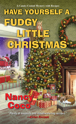 Have Yourself a Fudgy Little Christmas - Nancy Coco