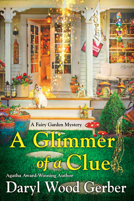 A Glimmer of a Clue - Daryl Wood Gerber