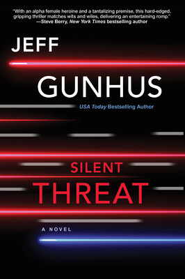 Silent Threat - Jeff Gunhus