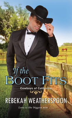 If the Boot Fits: A Smart & Sexy Cinderella Story - Rebekah Weatherspoon