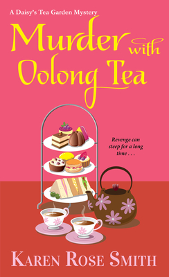 Murder with Oolong Tea - Karen Rose Smith