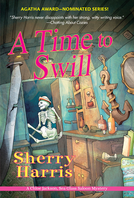 A Time to Swill - Sherry Harris