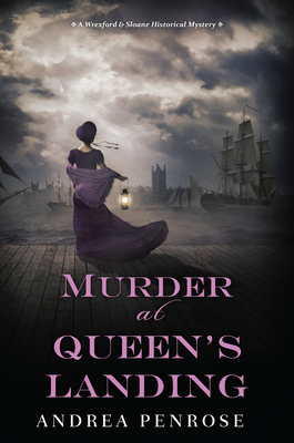Coperta cărții 'Murder at Queen's Landing: A Captivating Historical Regency Mystery - Andrea Penrose'