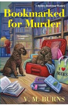 Bookmarked for Murder - V. M. Burns