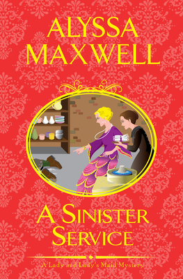 A Sinister Service - Alyssa Maxwell