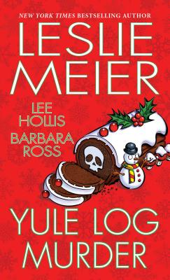 Yule Log Murder - Leslie Meier