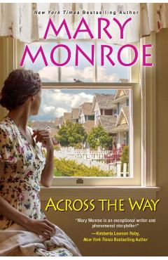 Across the Way - Mary Monroe