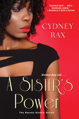 A Sister's Power - Cydney Rax