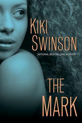 The Mark - Kiki Swinson