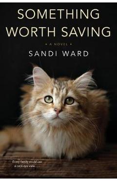 Coperta cărții 'Something Worth Saving - Sandi Ward'