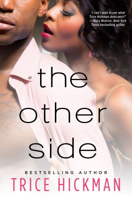 The Other Side - Trice Hickman