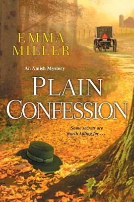 Plain Confession - Emma Miller