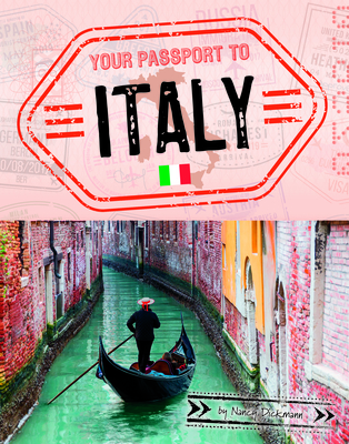 Your Passport to Italy - Nancy Dickmann