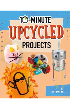 Poza produsului 10-Minute Upcycled Projects - Tammy Enz