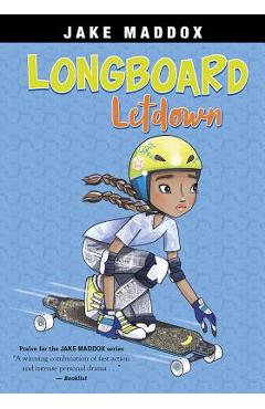 Coperta cărții 'Longboard Letdown - Jake Maddox'