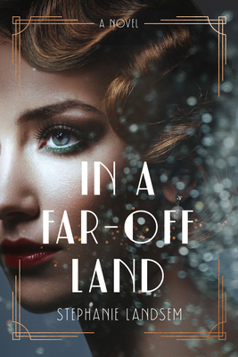 In a Far-Off Land - Stephanie Landsem