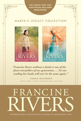 Marta's Legacy Gift Collection - Francine Rivers